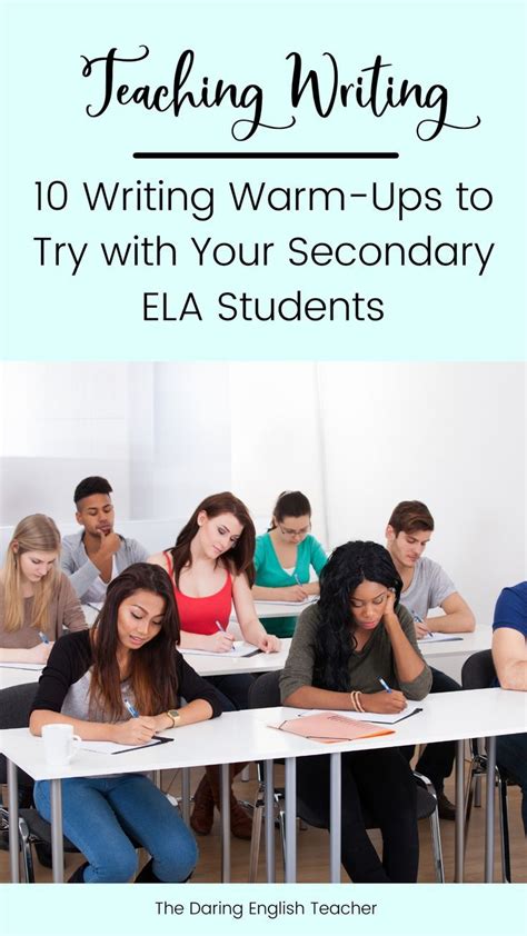10 Writing Warm Ups To Engage Your Students In The Middle School Ela Or