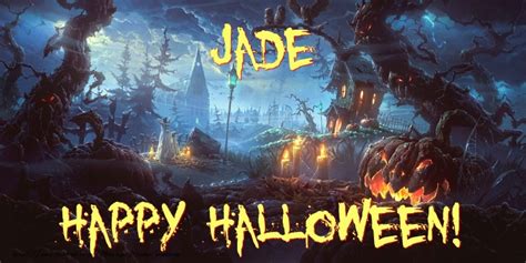 Happy Halloween Jade Greetings Cards For Halloween For Jade