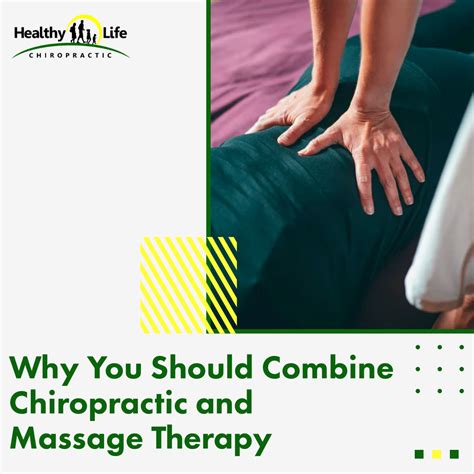 Why You Should Combine Chiropractic And Massage Therapy — Healthy Life Chiropractic