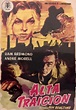 ALTA TRAICION - 1951 | Alta traicion, Carteles de cine, Traicion