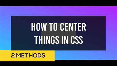 How To Center Things In Css Methods Center Div And Text Hot Sex Picture