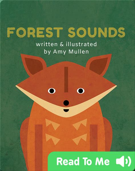 Animal Sounds Forest Sounds Childrens Book By Amy Mullen With