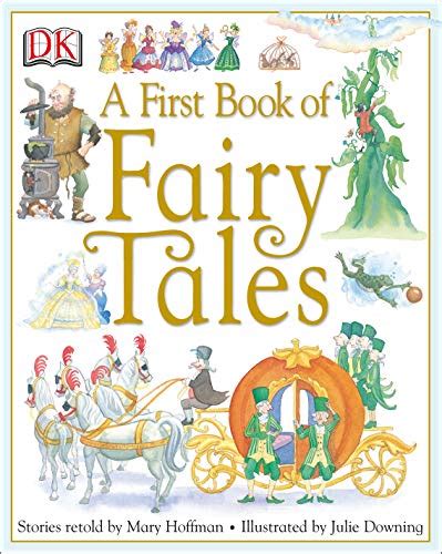 A First Book Of Fairy Tales Hoffman Mary Downing Julie Amazones