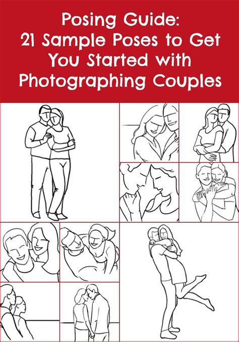 Posing Guide 21 Sample Poses To Get You Started With Photographing Couples Photography Posing