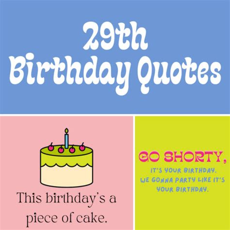 Happy 29th Birthday Quotes Captions Darling Quote