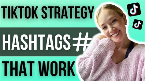 How To Use Tiktok Hashtags 2023 Best Tiktok Hashtag Strategy And