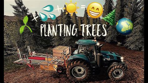 Farming Simulator 2017 Logging And Planting Trees Youtube
