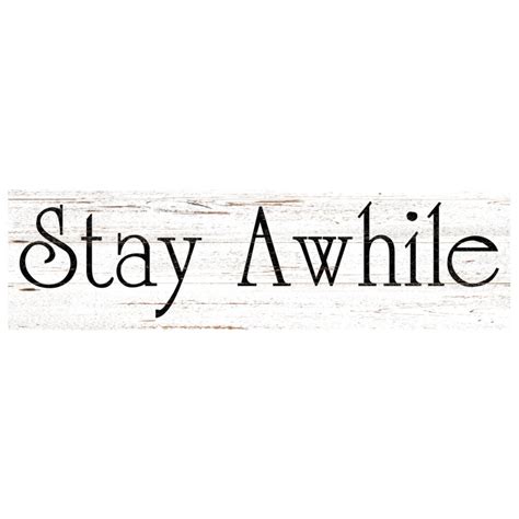 Stay Awhile Sign Stay Awhile Wall Sign White Wall Sign Etsy