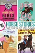 15 Engaging Horse Stories for Girls of All Ages