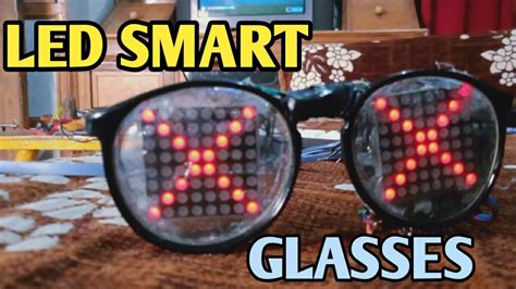 How To Make Led Display Glasses At Home Youtube
