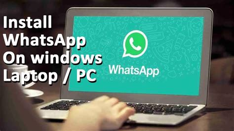 How To Install Whatsapp In Laptop Or Pc Youtube