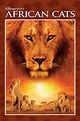 African Cats (2011) - Posters — The Movie Database (TMDB)