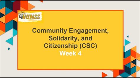 Community Engagement Solidarity And Citizenship Csc Week 4 Youtube