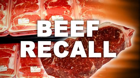 More Than 62000 Pounds Of Raw Beef Recalled Ahead Of Memorial Day Weekend