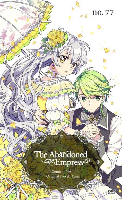 The emperor has turned his back. The Abandoned Empress - 1ST KISS MANGA