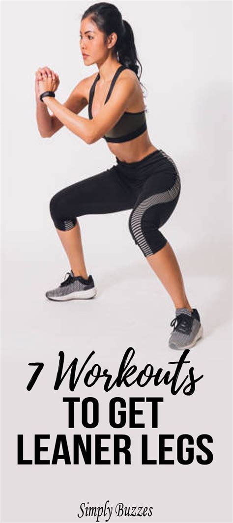 7 Workouts To Get Leaner Legs Lean Legs Gym Workouts Workout