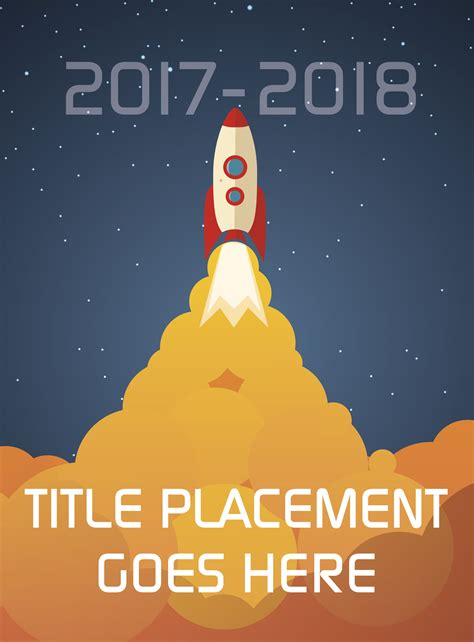 Rocket Yearbook Cover 2017 2018 Space Yearbook Theme Blast Off