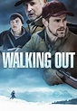 Walking Out - Movies on Google Play