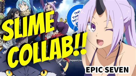 Epic Seven Tensura Slime Collab Time To Save 🤩🤩update 102021