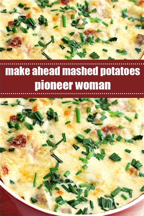 Add butter and mix with a wooden spoon or rubber spatula so the butter is evenly distributed. Make Ahead Mashed Potatoes Pioneer Woman - HOME