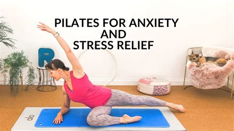 Pilates For Anxiety And Stress Relief 20 Min Youtube