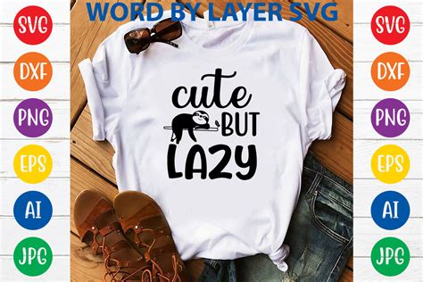 Cute But Lazy Svg Design Graphic By Craftzone · Creative Fabrica