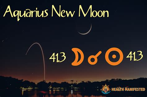 Aquarius New Moon 2020 Health Manifested