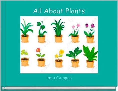 All About Plants Free Stories Online Create Books For Kids