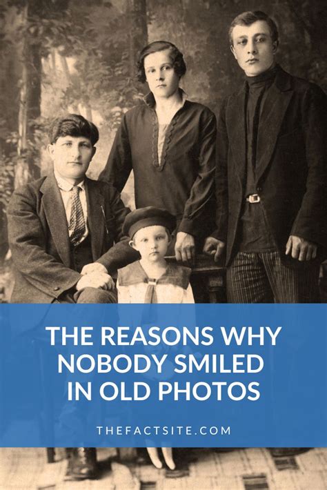 The Reasons Why Nobody Smiled In Old Photos The Fact Site