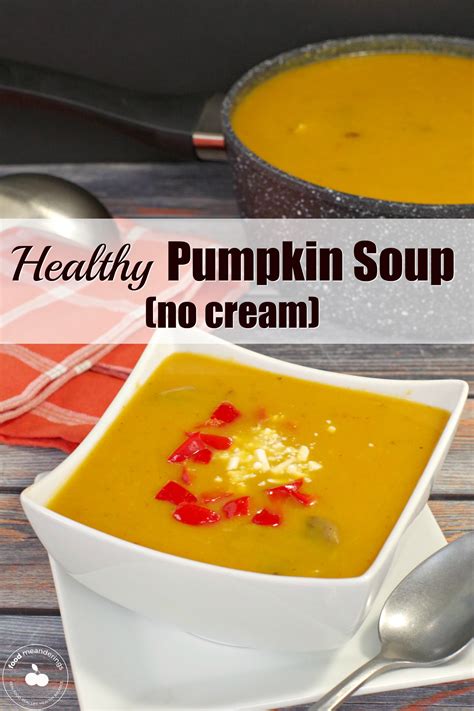 Healthy Pumpkin Soup Without Cream Food Meanderings