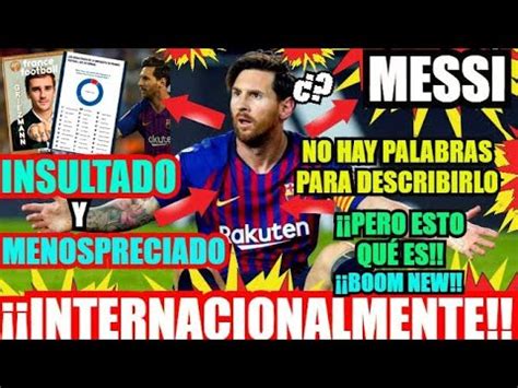 Noticias de neuquén, río negro, la patagonia, argentina y el mundo en tiempo real. MESSI es MENOSPRECIADO DE NUEVO !! ¡ÚLTIMA HORA! FC ...
