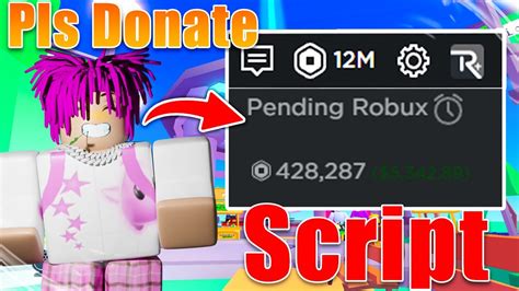 This Script Actually Gives You Robux In Pls Donate Pastebin 2023 Youtube