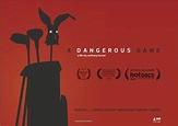 A Dangerous Game (2014) - Película eCartelera