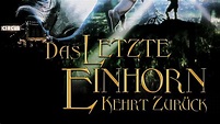 Das letzte Einhorn kehrt zurück (2002) [Fantasy] | Film (deutsch) - YouTube