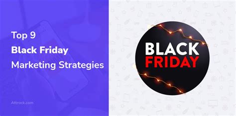 top 9 black friday marketing strategies for 2022