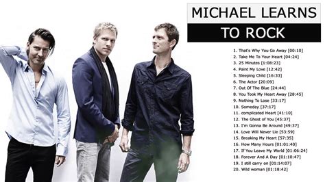 Michael Learns To Rock Greatest Hits Full Album Best Of Michael