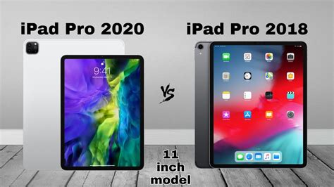 Ipad Pro 2020 Vs Ipad Pro 2018 11 Inch Model Full Specs Comparison
