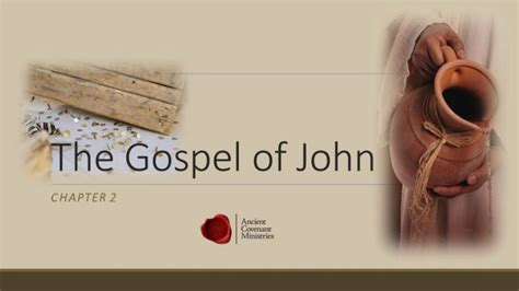 The Gospel Of John Chapter 2 Wisdom In Torah Ministries Rico Cortes