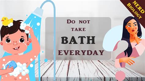 Do We Really Need To Take Bath Everyday 5 Facts About Bathing