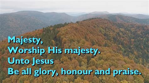 Majesty Worship His Majesty With Lyrics For Congregations Youtube