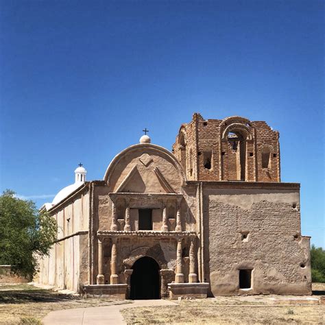 Planning A Trip To See Spanish Missions In Arizona Exploring The Prime