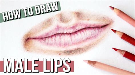 How To Draw Realistic Male Lips Step By Step For Beginners I Lips