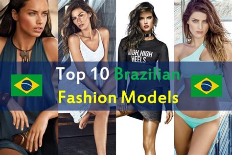 Top 10 Brazilian Fashion Models