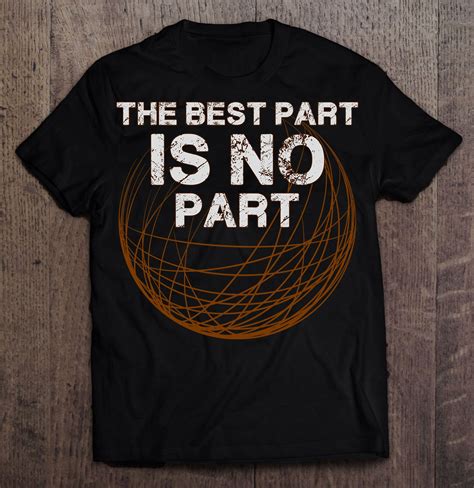 The Best Part Is No Part Mars Space Exploration Tee A Futuristic