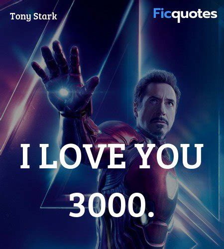 What Does Iron Man Mean When He Says I Love You 3000 In Endgame Quora