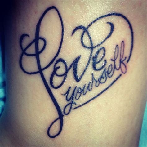 Check spelling or type a new query. Love Yourself Tattoo | Tattoo ideas | Pinterest