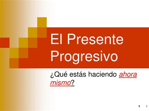 Ppt El Presente Progresivo Powerpoint Presentation Free Download