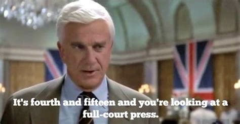 Best The Naked Gun Quotes Of All Time With Gifs