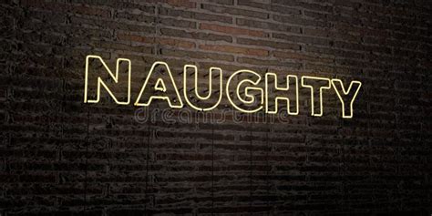 Naughty Realistic Neon Sign On Brick Wall Background 3d Rendered Royalty Free Stock Image
