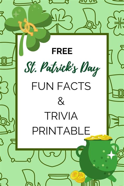 St Patricks Day Fun Facts And Free Downloadable Trivia Printable In